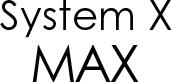 systemX MAX