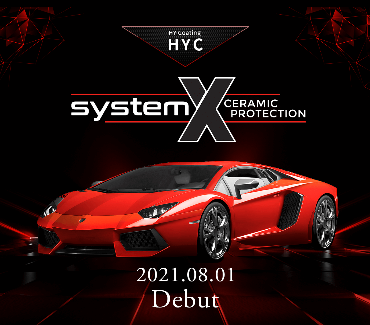 HY Coating systemX CERAMIC PROTECTION 2021.08.01 Debut